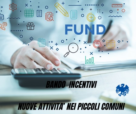 BANDO INCENTIVI PER APERTURE NUOVE ATTIVITA' NEI PICCOLI COMUNI