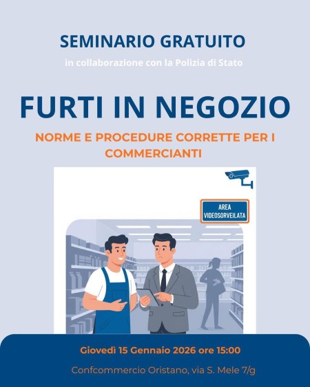 Furti in negozio: seminario gratuito con la Polizia di Stato per la tutela dei commercianti. Giovedì 15 gennaio ore 15.00