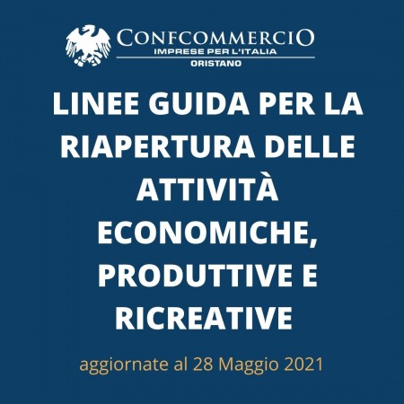 Nuovo coronavirus - Linee guida per la ripresa delle attività economiche e sociali
