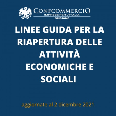 Emergenza COVID-19 – Ministero della Salute – Adottate con ordinanza del 2 dicembre le "Linee guida per la ripresa delle attività economiche e sociali"